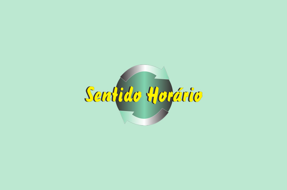 Sentido Horário