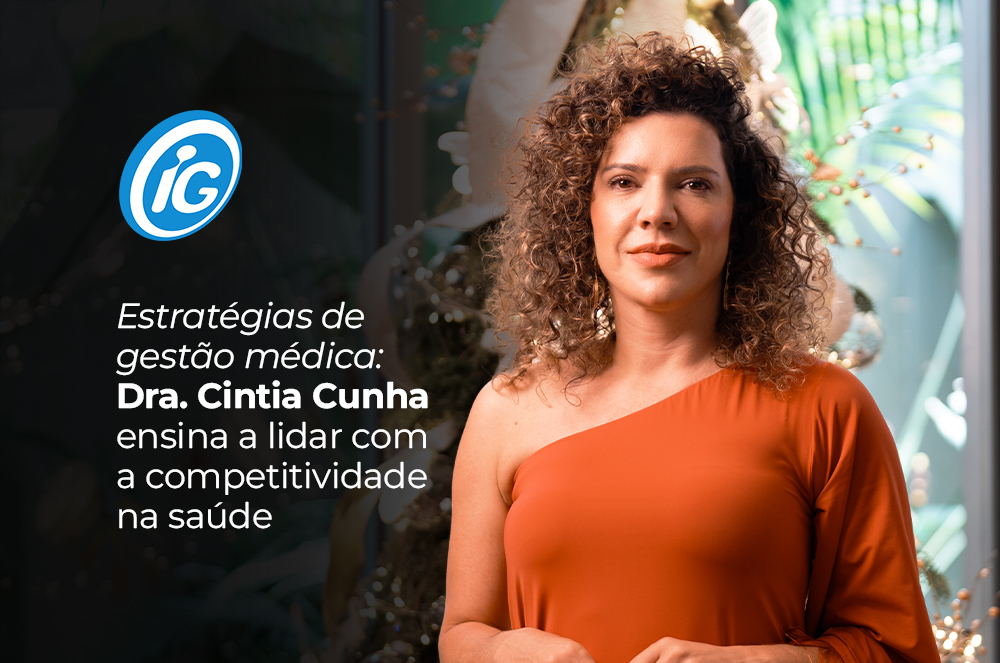 Dra. Cintia Cunha é reconhecida no IG por sua contribuição vital à evolução da medicina